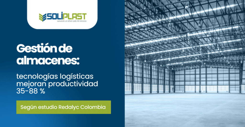 Gestión de almacenes con tecnología logística